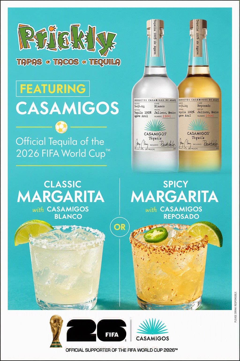 Prickly Pear featuring Casamigos - Classic Margarita with Casamigos Blanco or Spicy Margarita with Casamigos Reposado - Official Tequila of the 2026 FIFA World Cup